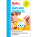Basic Arduino Projects: 26 Experiments with Microcontrollers and Electronics