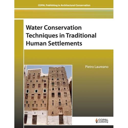 Water Conservation Techniques in Traditional Human Settlements