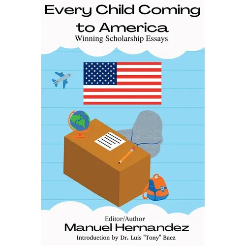 Every Child Coming to America