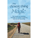 The Closest Thing to Magic, The Camino de Santiago: Through My Mother's Forgetting And My Own Becoming