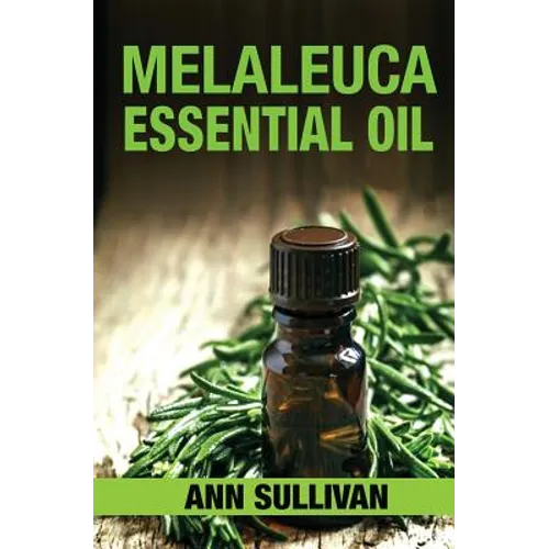 Melaleuca Essential Oil