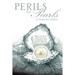 Perils To Pearls