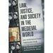 Law, Justice, and Society in the Medieval World: An Introduction Through Film