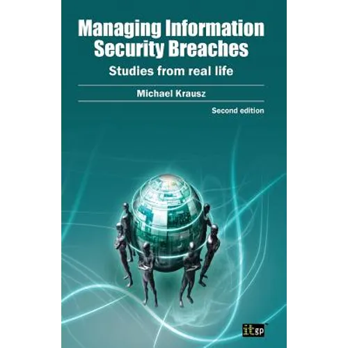 Managing Information Security Breaches