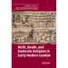 Birth, Death, and Domestic Religion in early modern London