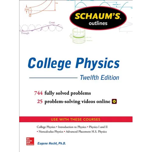 Schaum's Outline of College Physics, Twelfth Edition