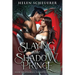 Slaying the Shadow Prince