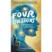 The Four Questions: A Pathway to Inner Peace