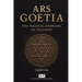 Ars Goetia: The Magical Grimoire of Solomon