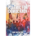 Polemic for Democracy