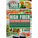 High Fiber Vegetarian Cookbook: Delicious Low Fat and Plant Based Recipes to Manage Diabetes, High Cholesterol, High Blood Pressure, and IBS and Enhan