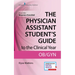 The Physician Assistant Student's Guide to the Clinical Year: OB-GYN: With Free Online Access!