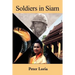Soldiers in Siam