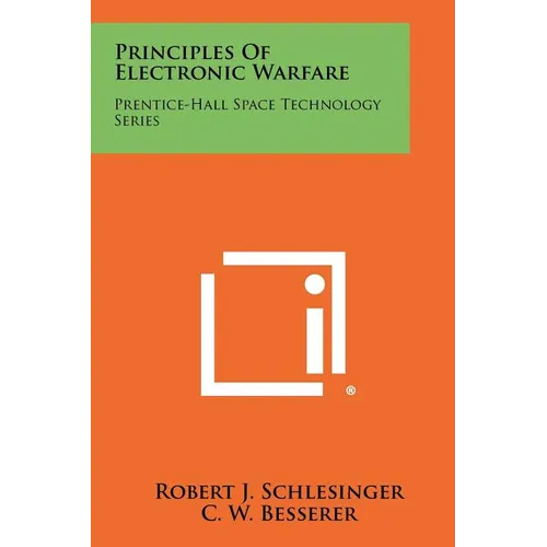 Principles Of Electronic Warfare: Prentice-Hall Space Technology Series