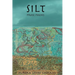 Silt: Prose Poems
