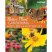Native Plant Gardening for Birds, Bees & Butterflies: Southeast