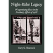 Night-Rider Legacy: Weaponizing Race in the Irasburg Affair of 1968