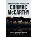 The Evolving Project of Cormac McCarthy