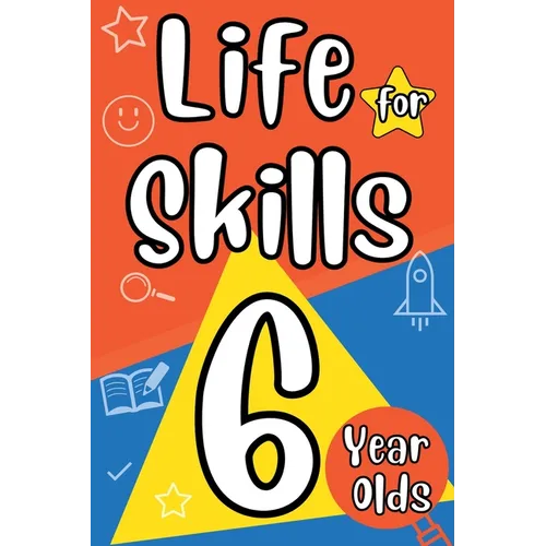 Life Skills for 6 Year Olds