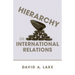 Hierarchy in International Relations