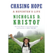 Chasing Hope: A Reporter's Life