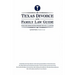 Texas Divorce and Family Law Guide: What You Should Know Before You Call a Lawyer
