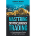 Mastering Cryptocurrency Trading