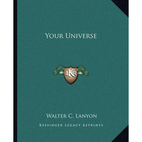 Your Universe