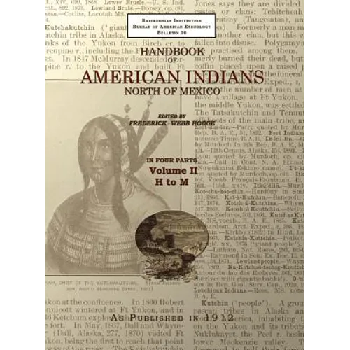 Handbook of American Indians Volume 2: North of Mexico