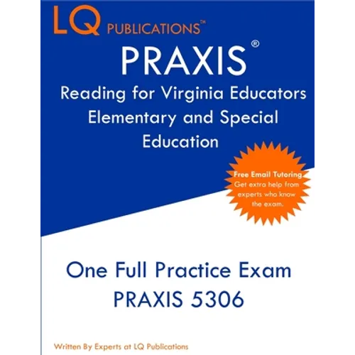 PRAXIS Reading for Virginia Educators Elementary and Special Education: One Full Practice Exam - Free Online Tutoring - Updated Exam Questions
