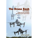 The Drone Book: 2018 Edition: A little bit about everything you need to know about drones
