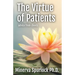 The Virtue of Patients