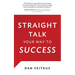 Straight Talk Your Way to Success