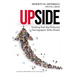 Upside: Profiting from the Profound Demographic Shifts Ahead