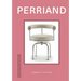 Design Monograph: Perriand