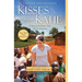 Kisses from Katie: A Story of Relentless Love and Redemption