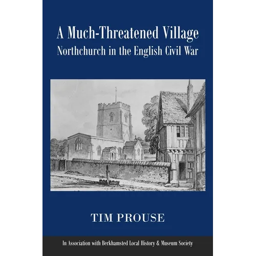A Much-Threatened Village