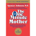 The One Minute Mother