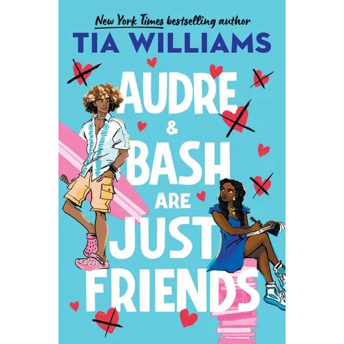 Audre & Bash Are Just Friends