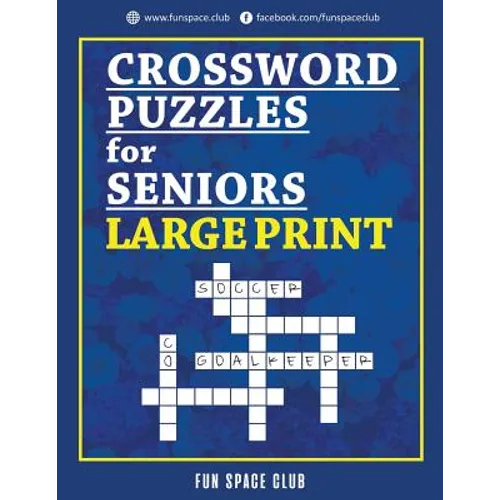 Crossword Puzzles for Seniors Large Print: Crossword Easy Puzzle Books