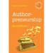 Authorpreneurship: The Business of Creativity