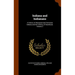Indiana and Indianans: A History of Aboriginal and Territorial Indiana and the Century of Statehood, Volume 2
