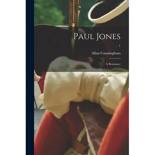 Paul Jones: a Romance; 1