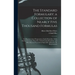The Standard Formulary; a Collection of Nearly Five Thousand Formulas: For Pharmaceutical Preparations, Family Remedies, Toilet Articles, Veterinary R