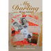 My Darling: 99 Love Letters