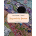 Crazy Quilting Volume I: Beyond the Basics