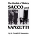 The Verdict of History, Sacco and Vanzetti