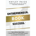 Entrepreneur. Book. Success.(TM): How to Attract Ideal Clients as Paying Leads while Positioning Yourself as an Authority in Your Niche