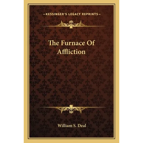 The Furnace Of Affliction