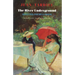 The River Underground: Selected Poems & Prose
